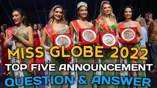 MISS GLOBE 2022 TOP 5 ANNOUNCEMENT | QUESTION AND ANSWER PORTION!