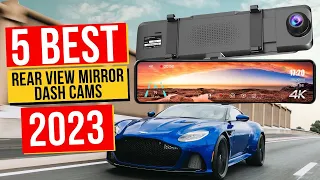 Best Rear View Mirror Dash Cams In 2023 - Top 5 Rear View Mirror Dash Cams