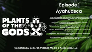 Plants of the Gods: S1E1. Ayahuasca