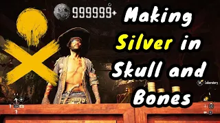 How to make silver in Skull and Bones ? Guide for Commodities and helm wares