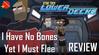 Star Trek: Lower Decks - I Have No Bones Yet I Must Flee REVIEW | Season 4 Episode 2