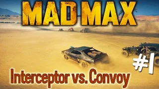 Mad Max : Interceptor vs. Convoy #1