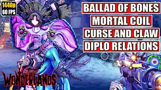 Tiny Tina's Wonderlands [Ballad of Bones - Mortal Coil - Diplomatic Relations] Gameplay Walkthrough