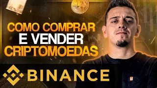 COMO COMPRAR E VENDER CRIPTOMOEDAS NA BINANCE | TUTORIAL 2023
