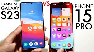 iPhone 15 Pro Vs Samsung Galaxy S23! (Comparison) (Review)