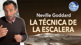 Neville Goddard La Tecnica de la Escalera