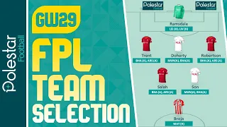 FPL GW29 TEAM SELECTION | Double Gameweek 29 | Fantasy Premier League Tips