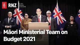 Māori Ministerial Team on Budget 2021 | 20 May | RNZ
