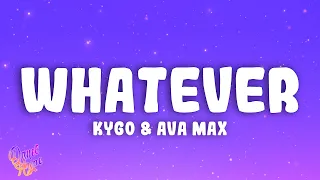 Kygo, Ava Max - Whatever