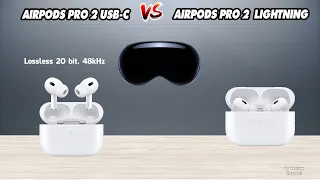AirPods Pro 2 USB-C và AirPods Pro 2 lightning có gì khác biệt ?