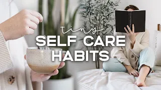 15 Life-Changing SELF CARE HABITS To Take Better CARE Of Yourself ✨ | Daily Habits To Feel Your BEST