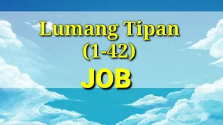 Ang Banal na Aklat "BIBLIA" Job (1-42) 18 Lumang Tipan Tagalog Audio Bible Full Chapter