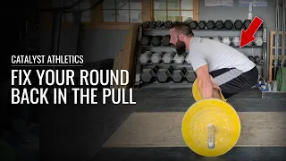 Fix Your Round Back in the Snatch & Clean | Olympic Weightlifting