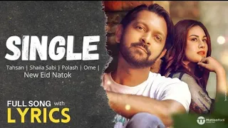 Single Natok full song | Tahsan | Shaila Sabi | Polash | Ome | New Eid Natok Single | The ajaira