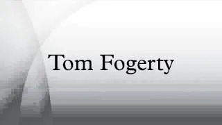 Tom Fogerty