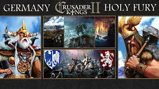 Crusader Kings 2:  Holy Fury | From the Heart of Germany we Shall Reach Valhalla | Pt. 49