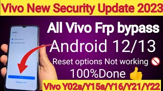 Vivo Y02s/Y01/vivo Y15s/Vivo Y21 Frp Bypass Android 12/13 without pc 2023