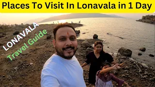 Lonavala Tourist Places | Lonavala Travel Vlog | Lonavala Khandala Trip Plan |1 Day Trip To Lonavala