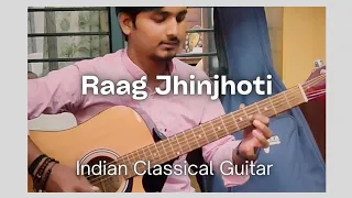 Raag Jhinjhoti || Indian Classical Guitar || Praful Khapekar
