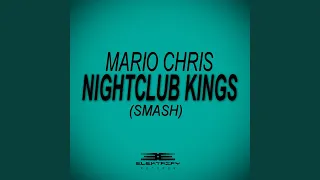 Nightclub Kings (Smash) (Radio Edit)