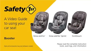 Booster Car Seat Install & Tips | Grow and Go™, Grow and Go™Sprint & Continuum | Safety 1st