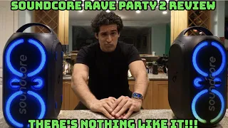 Soundcore Rave Party 2 Review - There's Nothing Like it!!
