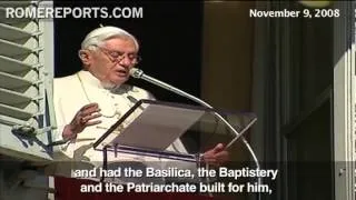 Benedict XVI: The Dedication of the Basilica of St. John Lateran