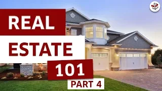 Part 4 - Real Estate Investing 101 Series - What Every Real Estate Investor Must Know