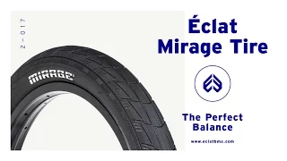 éclat BMX - The Mirage Tire