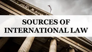 Sources of international law | LexIcon