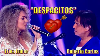 ROBERTO CARLOS & ERIKA ENDER - DESPACITOS ''Ao Vivo 2017'' - 4k