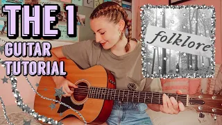 THE 1 Guitar Tutorial Taylor Swift folklore - NO CAPO, EASY CHORDS | Nena Shelby