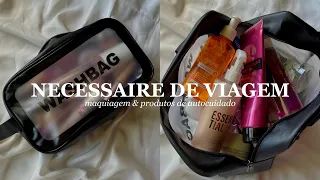 MINHA NECESSAIRE DE VIAGEM, PRODUTOS DE CABELO, BELEZA E AUTOCUIDADO