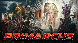 DADDY ISSUES: THE PRIMARCHS [2] | Beginner to Expert Podcast w/ @TheRemembrancer​