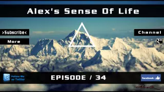 Sense Of Life Official Episode 34