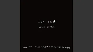 Big Sad (feat. Carol Ades)