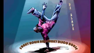 FUNKY HOUSE AND FUNKY DISCO HOUSE 🎧 SESSION 197 - 2020 🎧 MASTERMIX BY DJ SLAVE