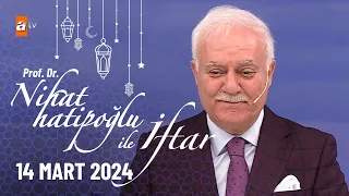 Nihat Hatipoğlu ile İftar 4. Bölüm | 14 Mart 2024