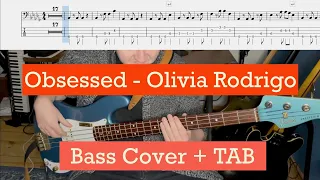 Obsessed - Olivia Rodrigo (Bass cover + TABS)