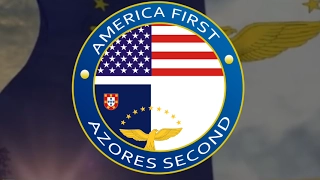 America First, AZORES Second...