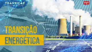 Como o mundo está se preparando para a transição energética? | Transição