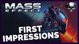 Mass Effect 1 (LE) - First Impressions