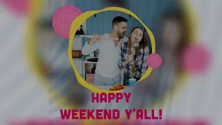 Fun things to do this weekend | How to have the Best Weekends!