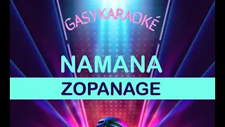 Gasy Karaoké NAMANA - ZOPANAGE