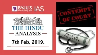 'The Hindu' Analysis for 7th Feb, 2019. (Current Affairs for UPSC/IAS )