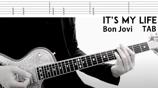 【TAB】It’s My Life - Bon Jovi  Guitar Cover  Lyrics