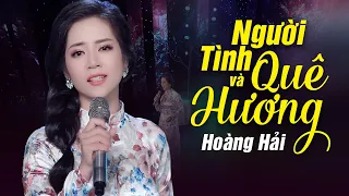 Người Tình Và Quê Hương - Hoàng Hải (Thần Tượng Bolero 2018) | MV Official