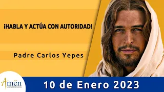 Evangelio De Hoy Martes 10 Enero de 2023 l Padre Carlos Yepes l Biblia l   Marcos 1,21-28 l Católica