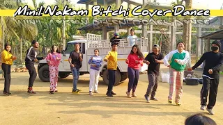 Minil Nakam Bitchi Cover Dance