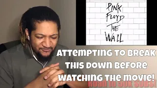 (Reaction) Pink Floyd - Another Brick in the Wall parts 1, 2, 3 (goodbye cruel world)